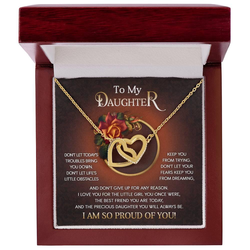 To My Daughter I Love You For The Little Girl You Once Were The Precious Daughter You Will Always Be Interlocking Hearts Necklace - Mallard Moon Gift Shop