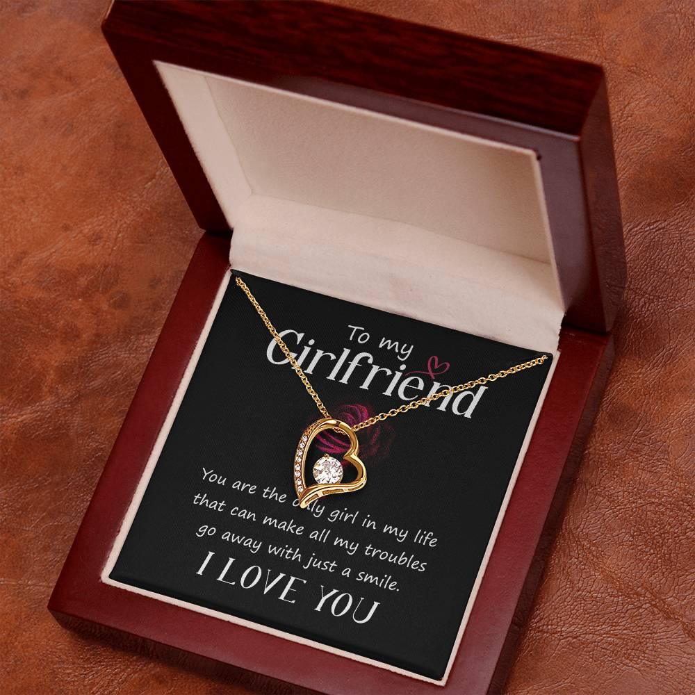 To My Girlfriend You are the only Girl in My Life Forever Love Pendant Necklace - Mallard Moon Gift Shop