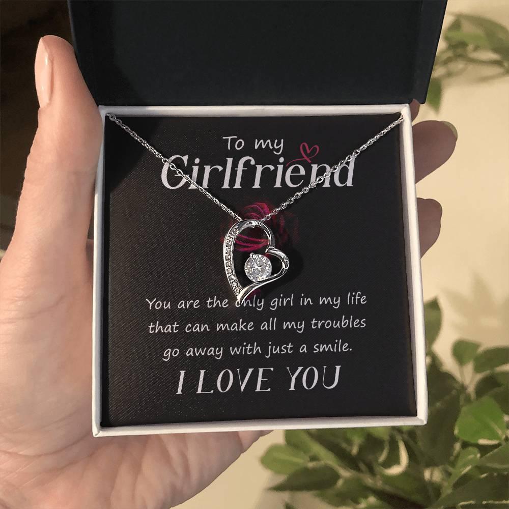 To My Girlfriend You are the only Girl in My Life Forever Love Pendant Necklace - Mallard Moon Gift Shop
