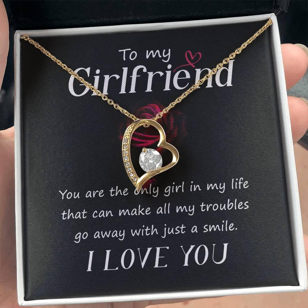 To My Girlfriend You are the only Girl in My Life Forever Love Pendant Necklace - Mallard Moon Gift Shop