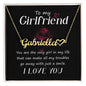 To My Girlfriend You Are the Only Girl In My Life Heart Name Necklace - Mallard Moon Gift Shop