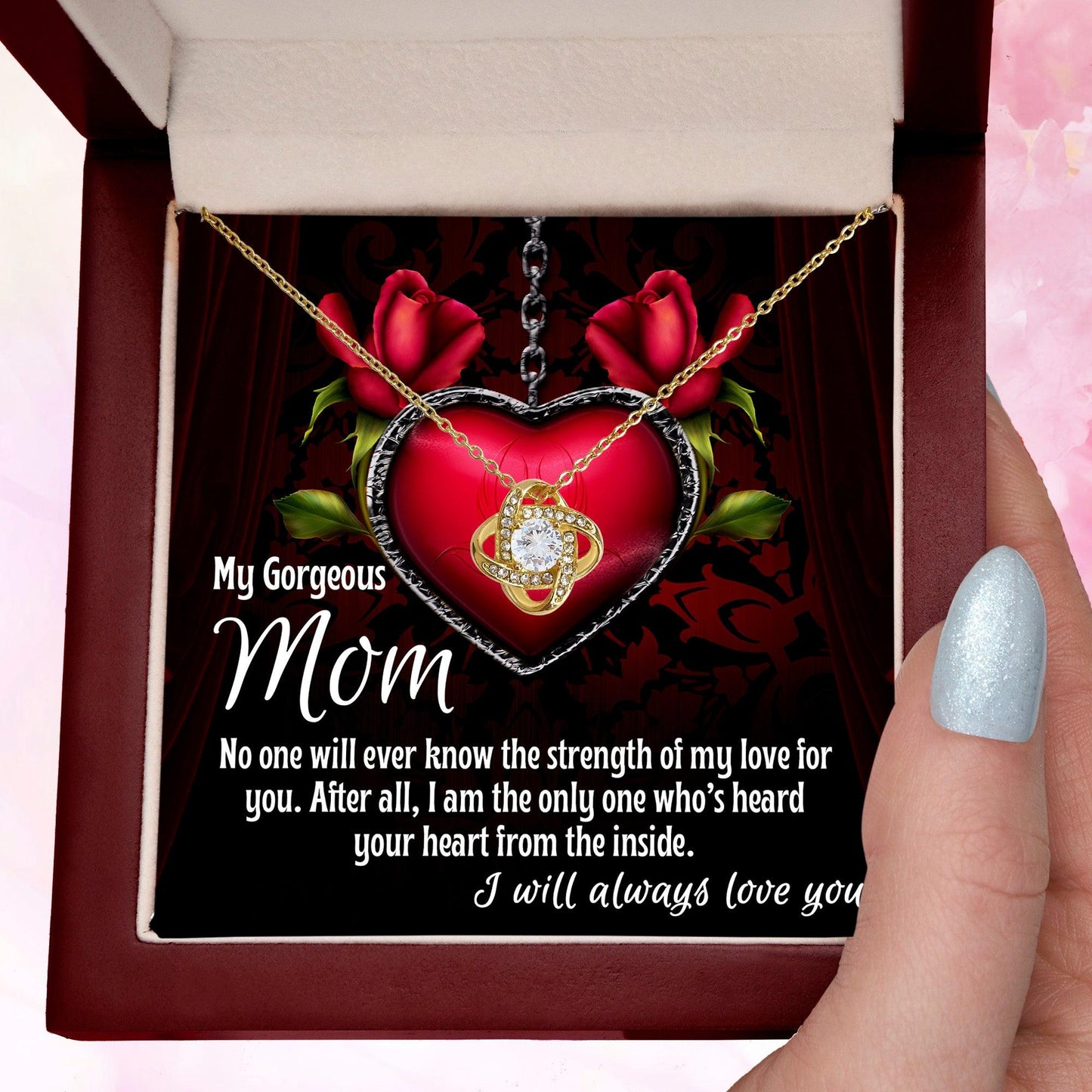To My Gorgeous Mom I Heard Your Heart From the Inside Love Knot Necklace - Mallard Moon Gift Shop