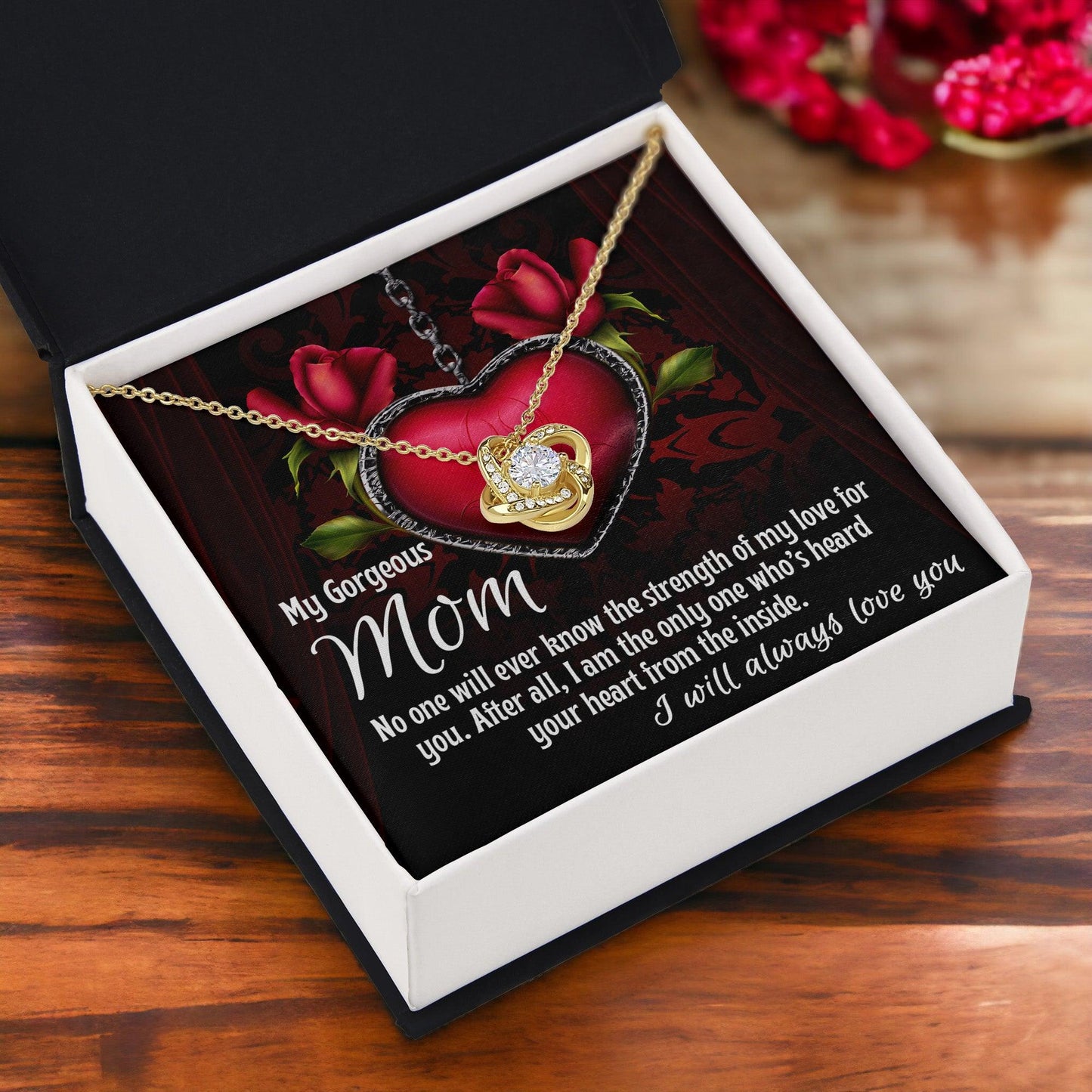 To My Gorgeous Mom I Heard Your Heart From the Inside Love Knot Necklace - Mallard Moon Gift Shop