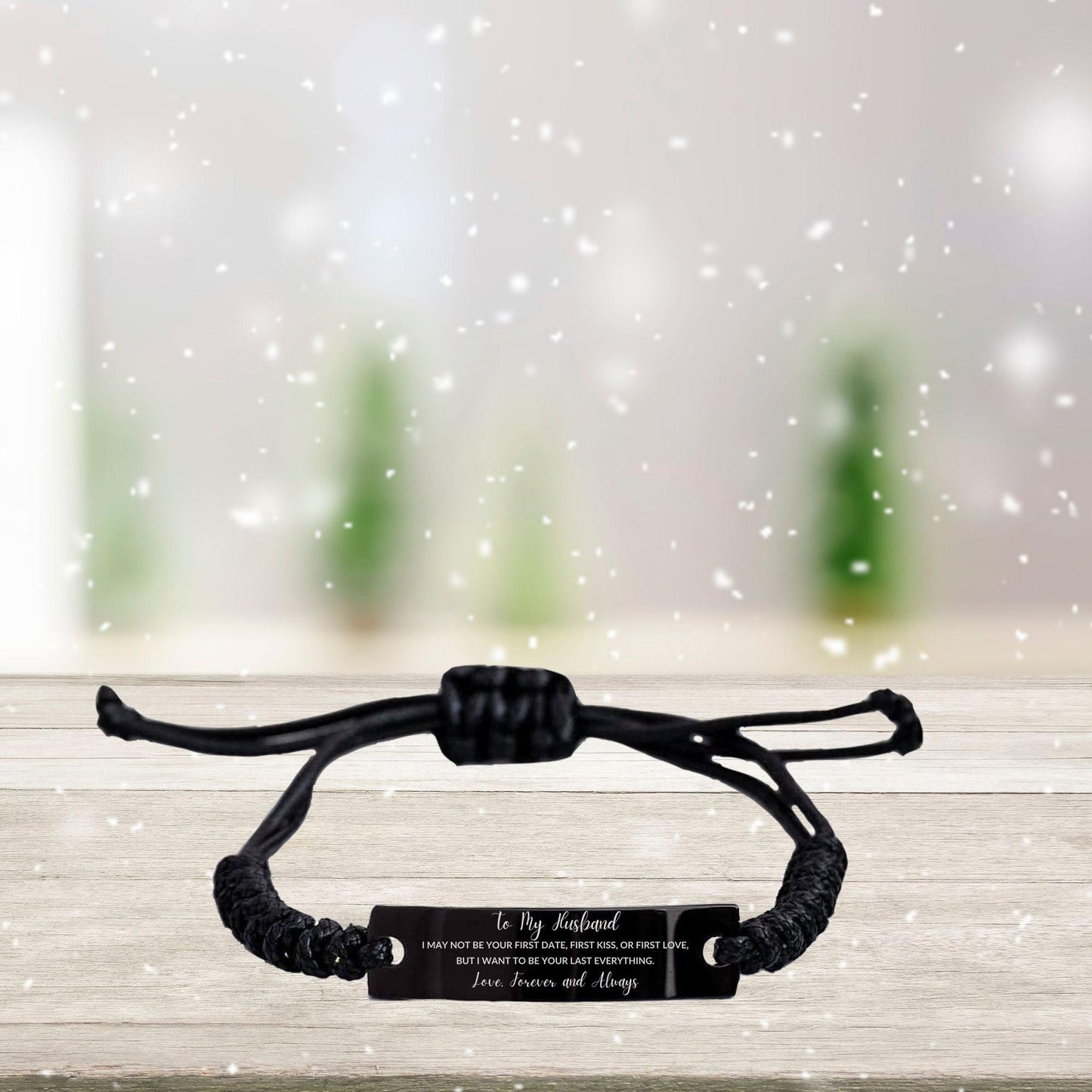 To My Husband I Want to Be Your Last Everything Braided Leather Engraved Bracelet Romantic Valentine Gift - Mallard Moon Gift Shop