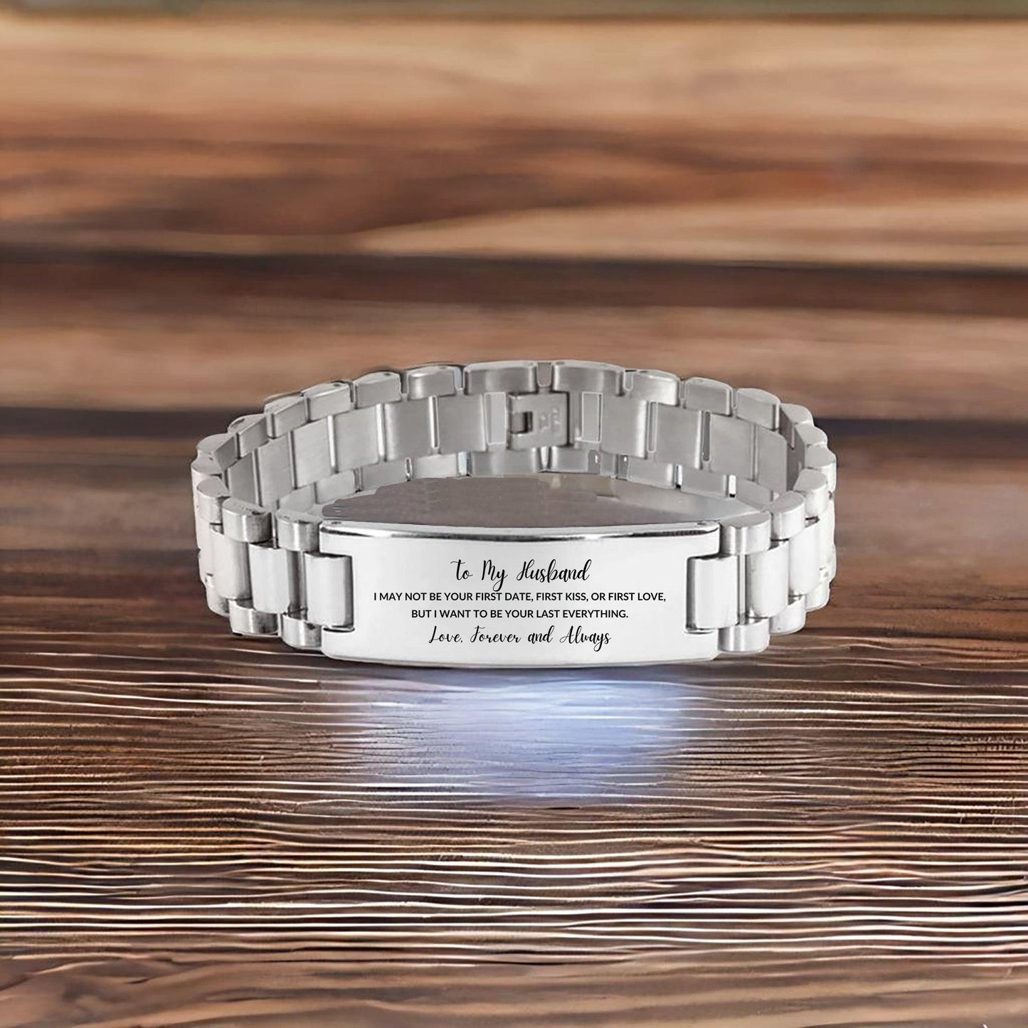 To My Husband I Want to Be Your Last Everything Engraved Ladder Stainless Steel Bracelet Romantic Valentine Gift - Mallard Moon Gift Shop