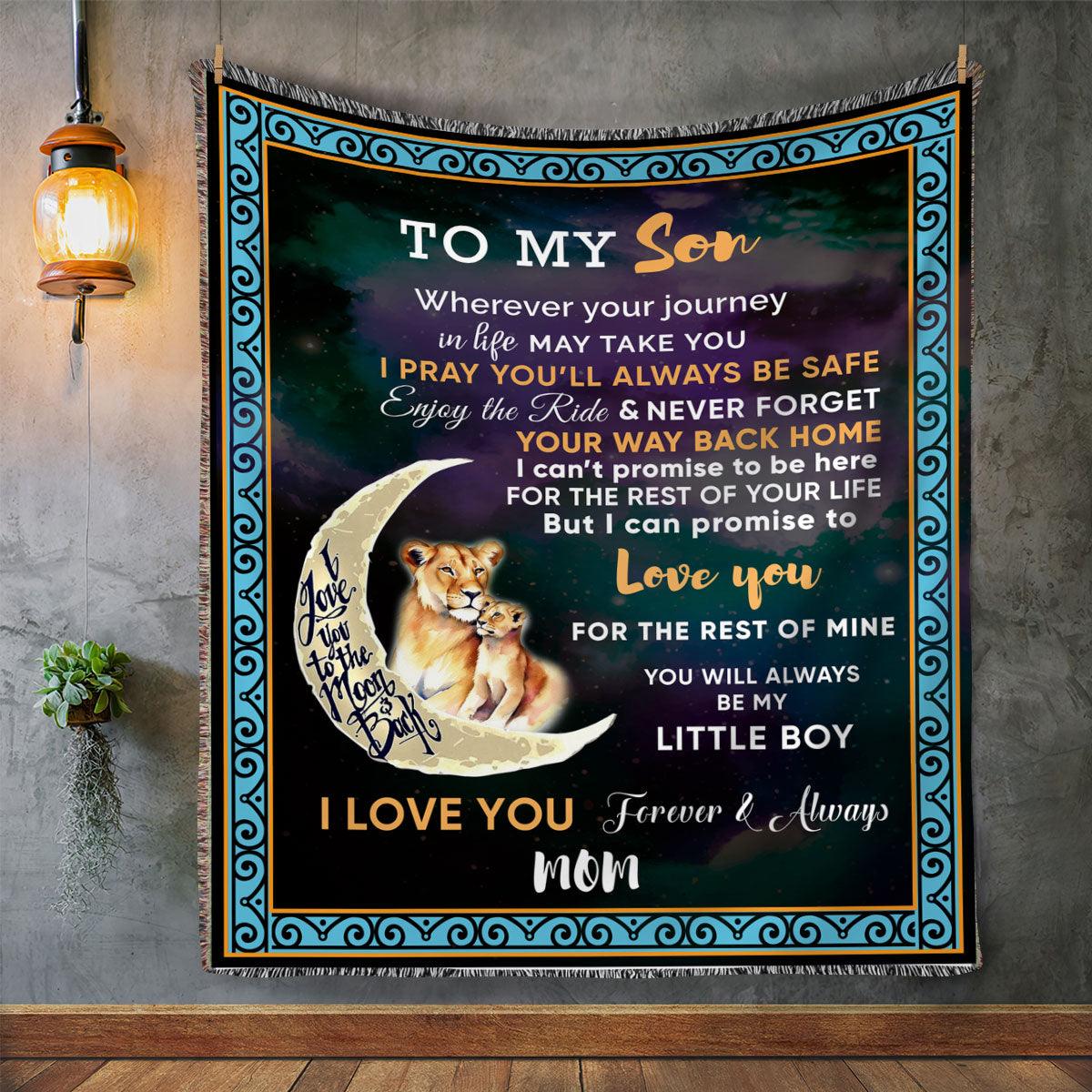 To My Son - Wherever your Journey May Take You, Enjoy the Ride Heirloom Woven Blanket - Mallard Moon Gift Shop