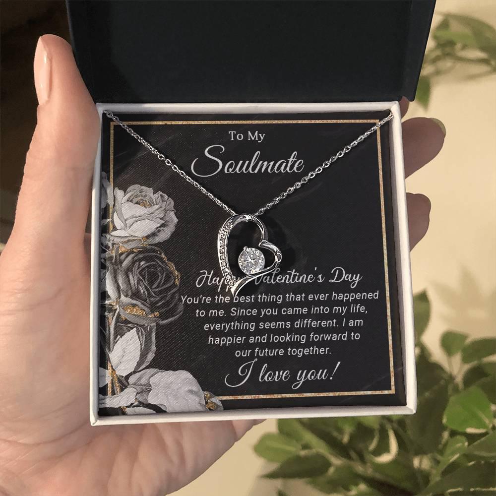 To My Soulmate Happy Valentine's Day Forever Love Pendant Necklace - Mallard Moon Gift Shop