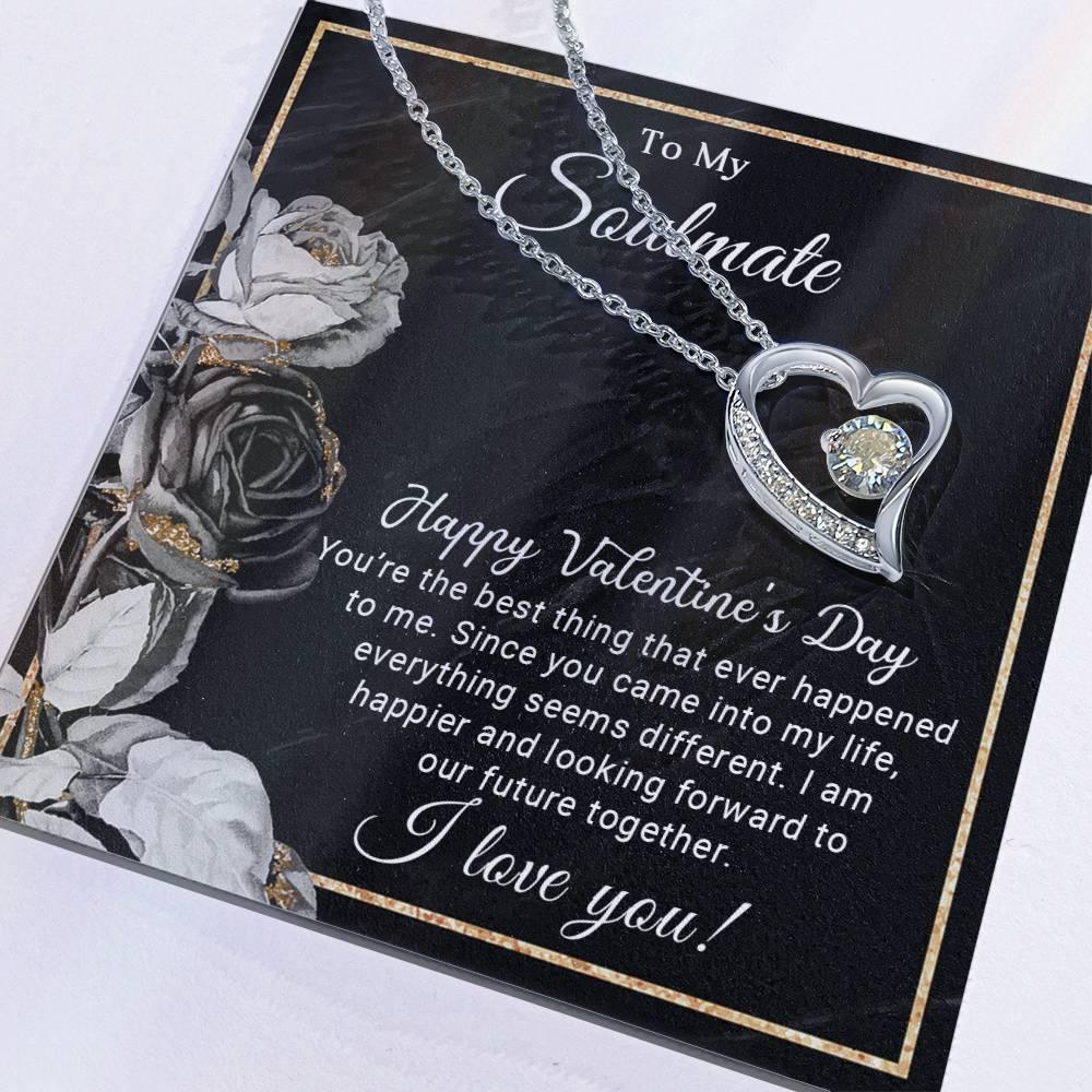 To My Soulmate Happy Valentine's Day Forever Love Pendant Necklace - Mallard Moon Gift Shop