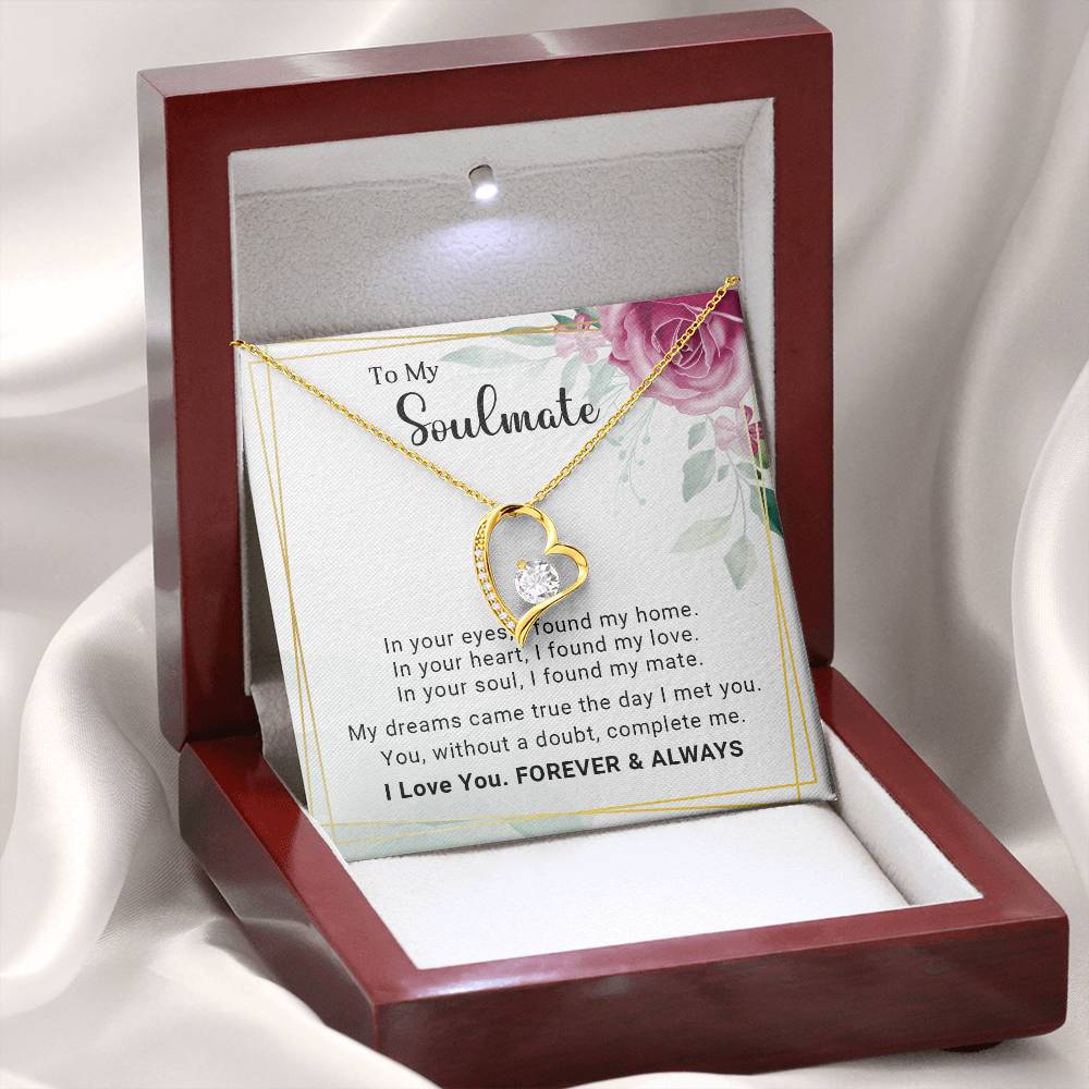 To My Soulmate You Complete Me Forever Love Pendant Necklace - Mallard Moon Gift Shop