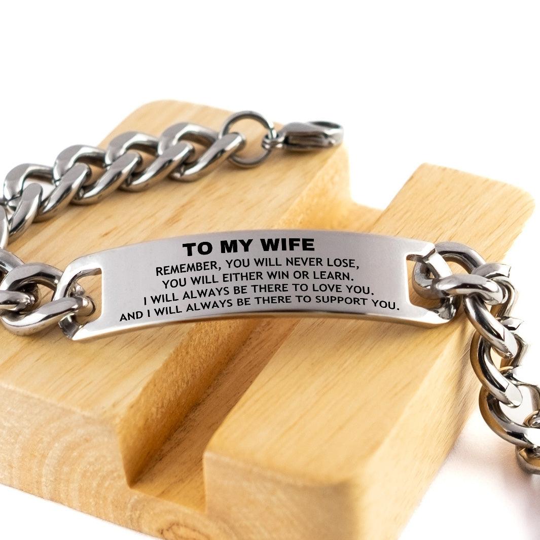 To My Wife Remember, you will never lose. You will either WIN or LEARN, Keepsake Cuban Chain Stainless Steel Engraved Bracelet Birthday Christmas Valentine Gifts - Mallard Moon Gift Shop