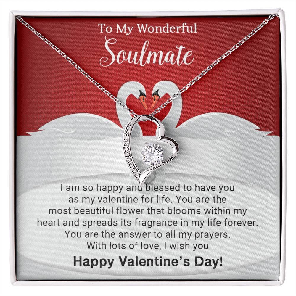 To My Wonderful Soulmate I Am Blessed to Have You for My Valentine Forever Love Pendant Necklace - Mallard Moon Gift Shop