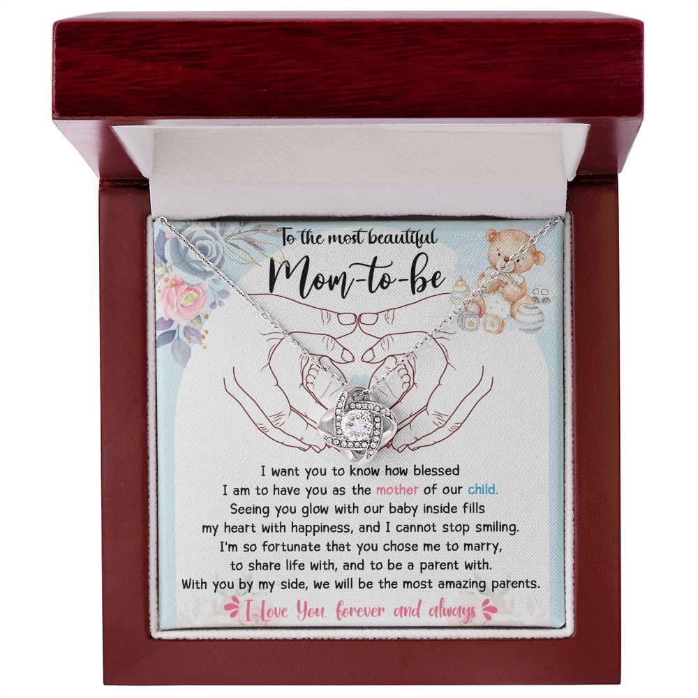 To the Most Beautiful Mom to Be I Am Blessed To Have You as the Mother of Our Child - Love Knot Necklace - Mallard Moon Gift Shop