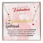 To the Prettiest Girlfriend I am Glad You Are My Valentine Personalized Heart Name Necklace - Mallard Moon Gift Shop