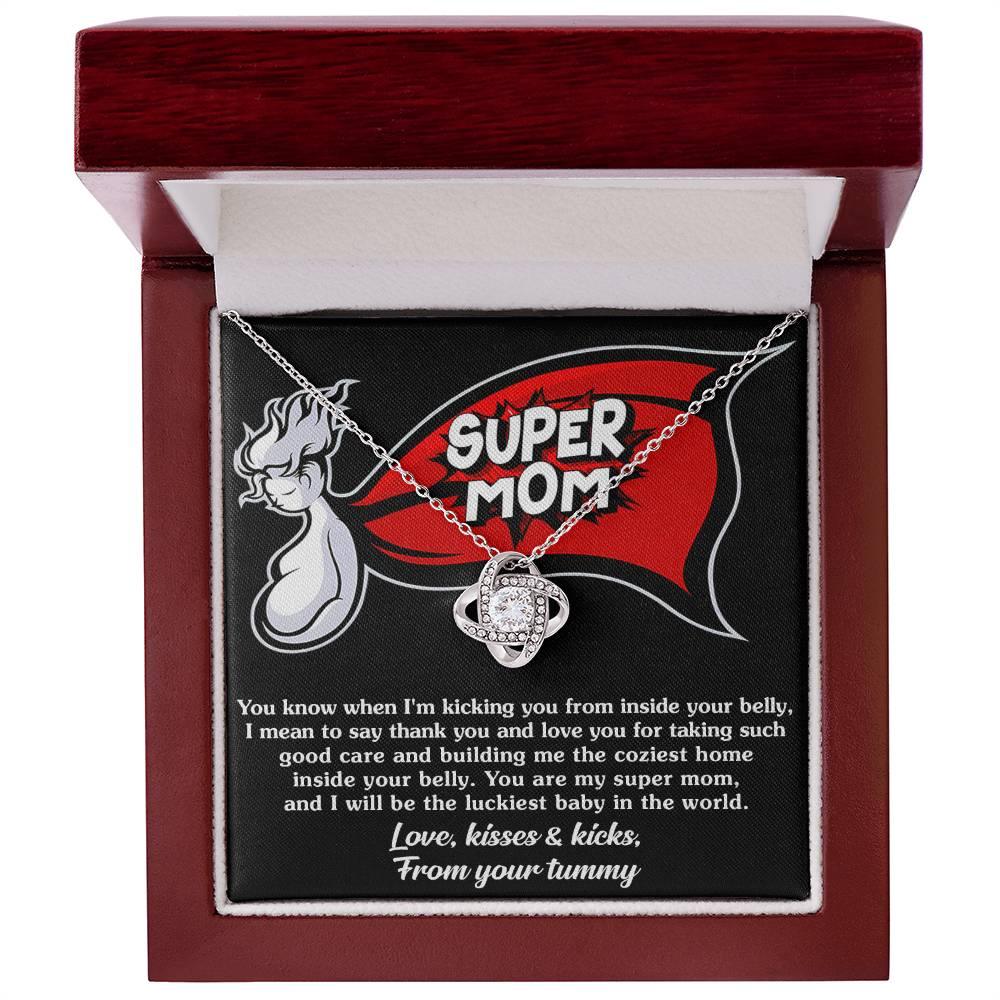 uper Mom To Be Kisses and Kicks from your Tummy - Love Knot NecklaceTo My Super Mom To Be Kisses and Kicks from your Tummy - Love Knot Necklace - Mallard Moon Gift Shop