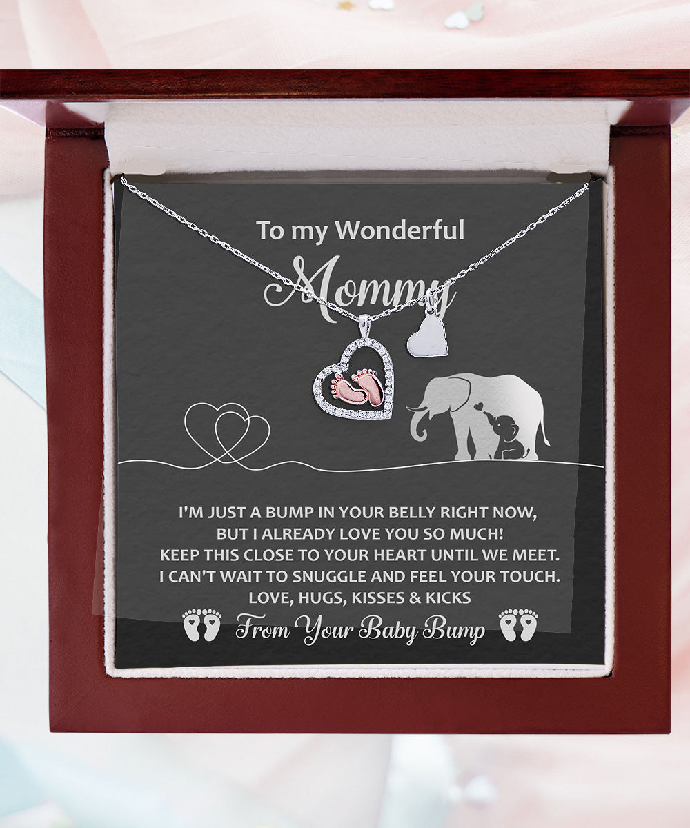 To My Wonderful Mommy I May be Just a Bump But I Love You So Much Baby Feet Necklace - Mallard Moon Gift Shop
