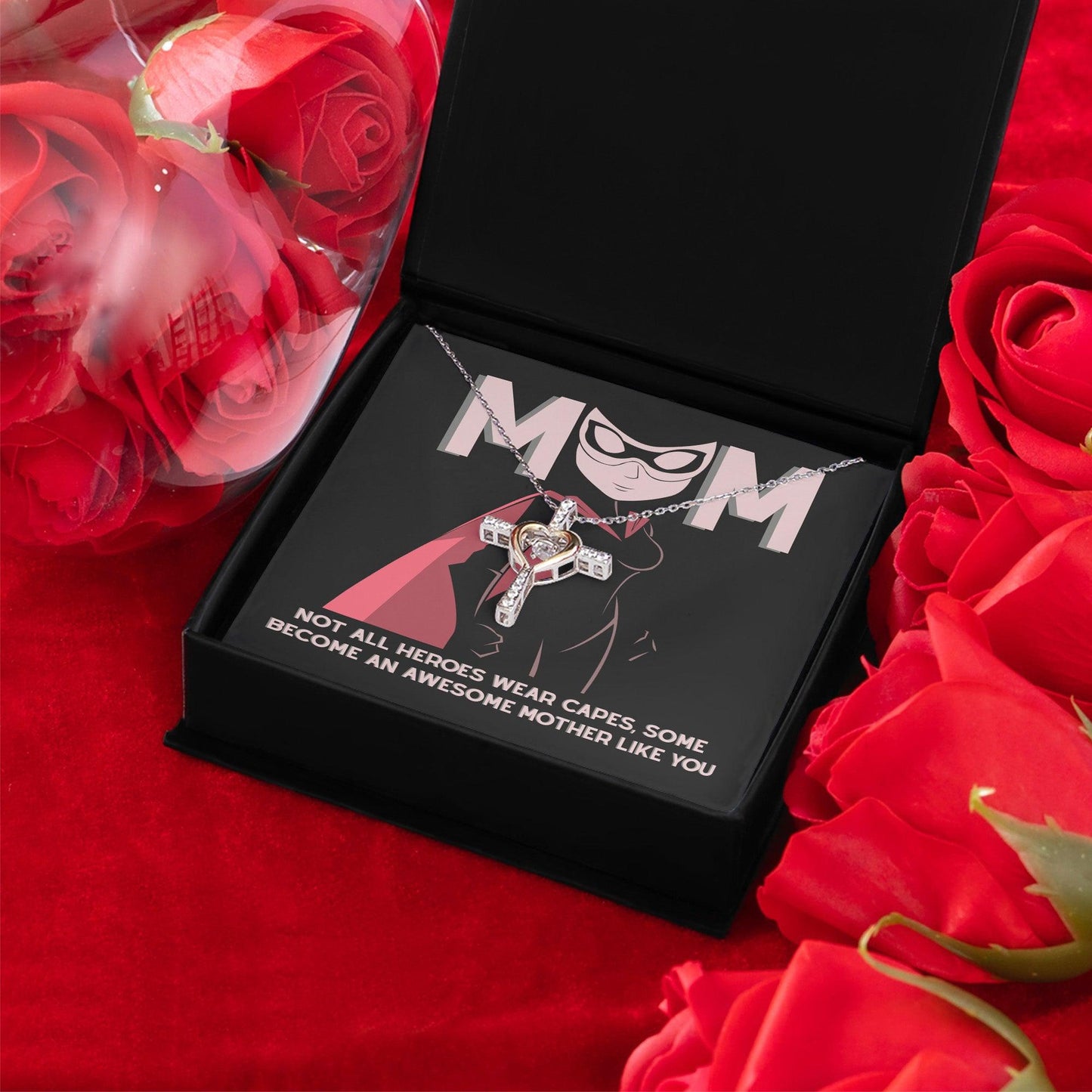 Gift for Mom Not All Heroes Wear Capes, Some Become Awesome Mothers Cross Pendant Necklace - Mallard Moon Gift Shop
