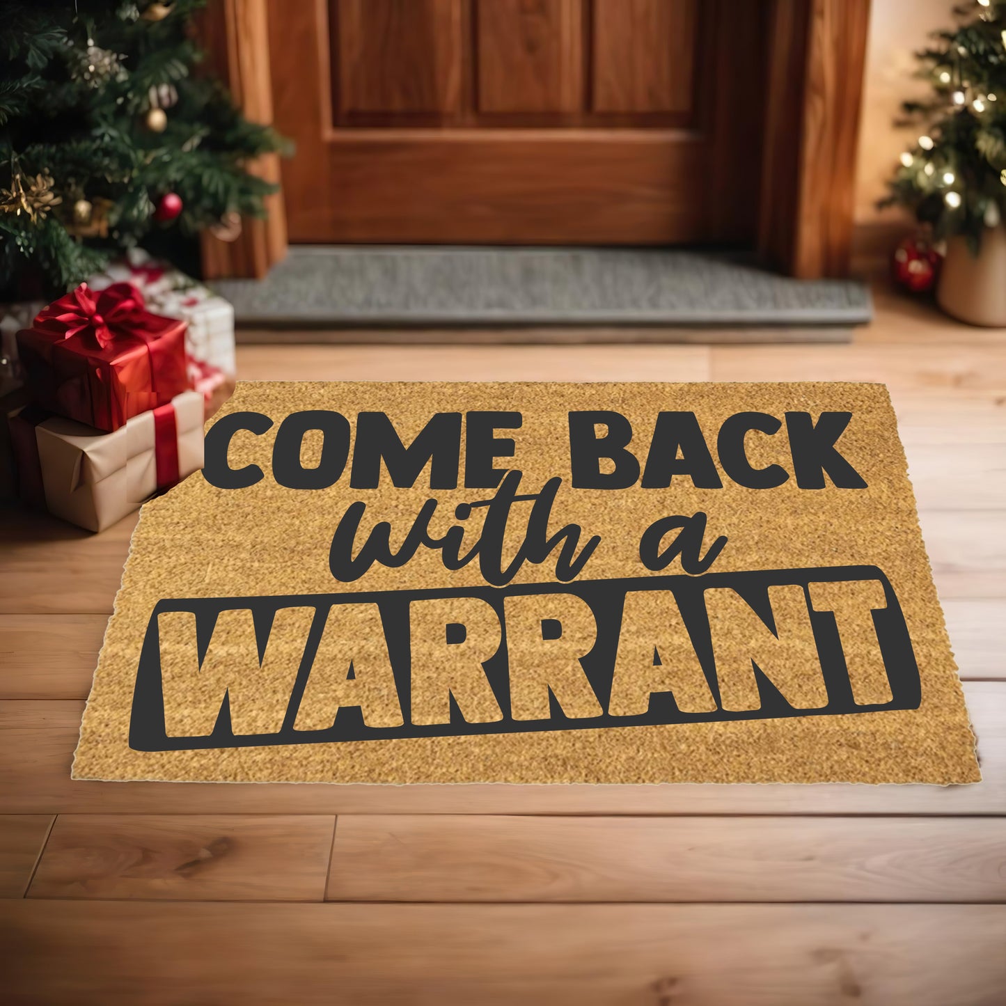 Come Back With a Warrant Coir Doormat – Funny Welcome Mat | Sarcastic Front Porch Decor | Rustic Farmhouse Entryway Rug - Mallard Moon