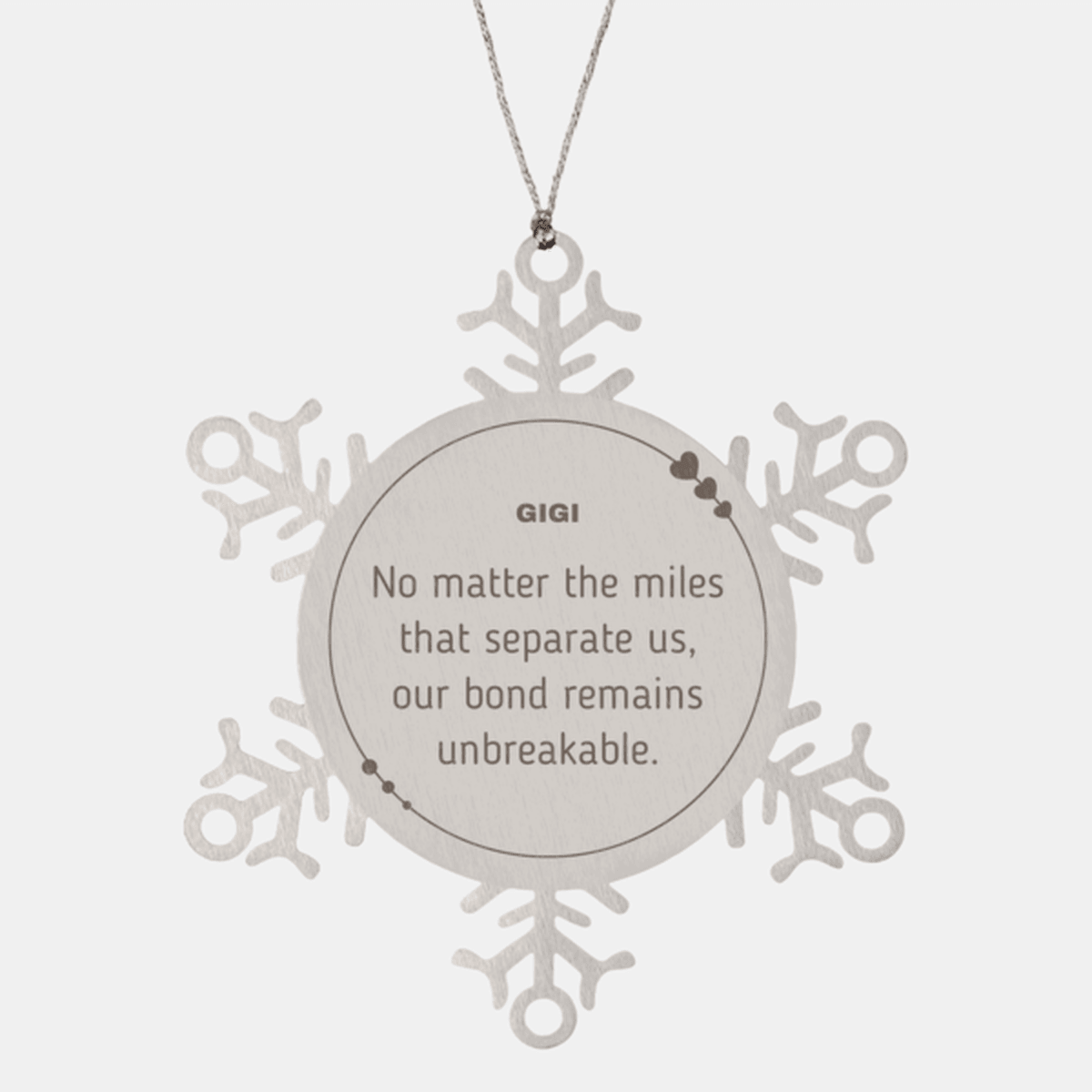Gigi Long Distance Relationship Gifts, No matter the miles that separate us, Cute Love Snowflake Ornament For Gigi, Birthday Christmas Unique Gifts For Gigi