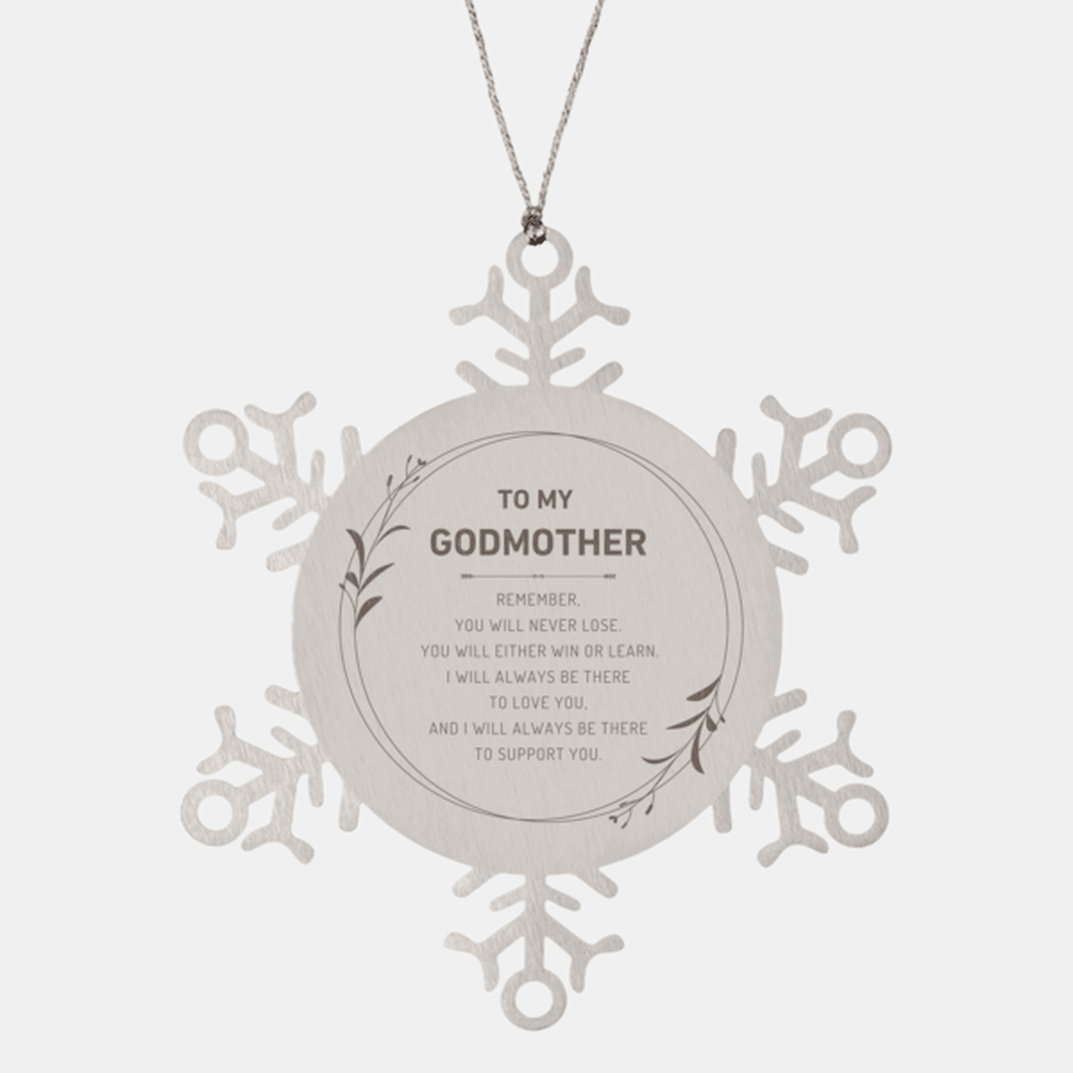 Godmother Ornament Gifts, To My Godmother Remember, you will never lose. You will either WIN or LEARN, Keepsake Snowflake Ornament For Godmother, Birthday Christmas Gifts Ideas For Godmother X-mas Gifts