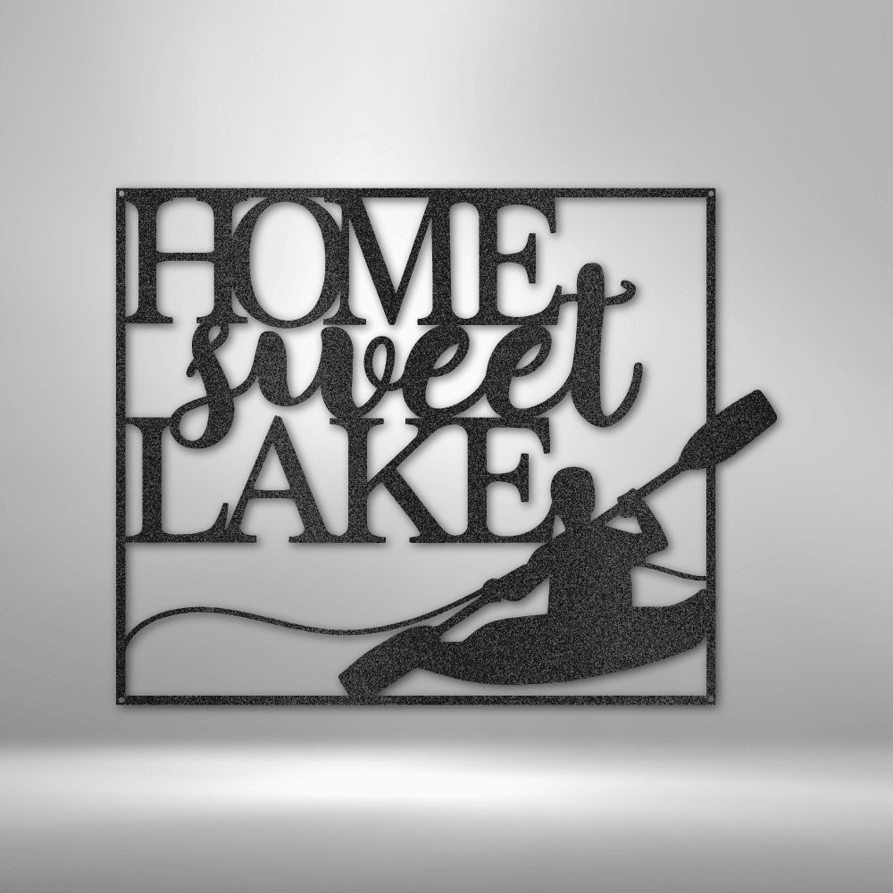 Kayaking Home Sweet Lake Indoor Outdoor Steel Wall Sign - Mallard Moon Gift Shop
