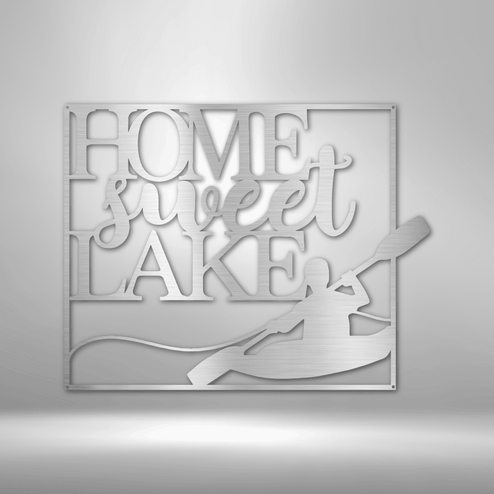 Kayaking Home Sweet Lake Indoor Outdoor Steel Wall Sign - Mallard Moon Gift Shop