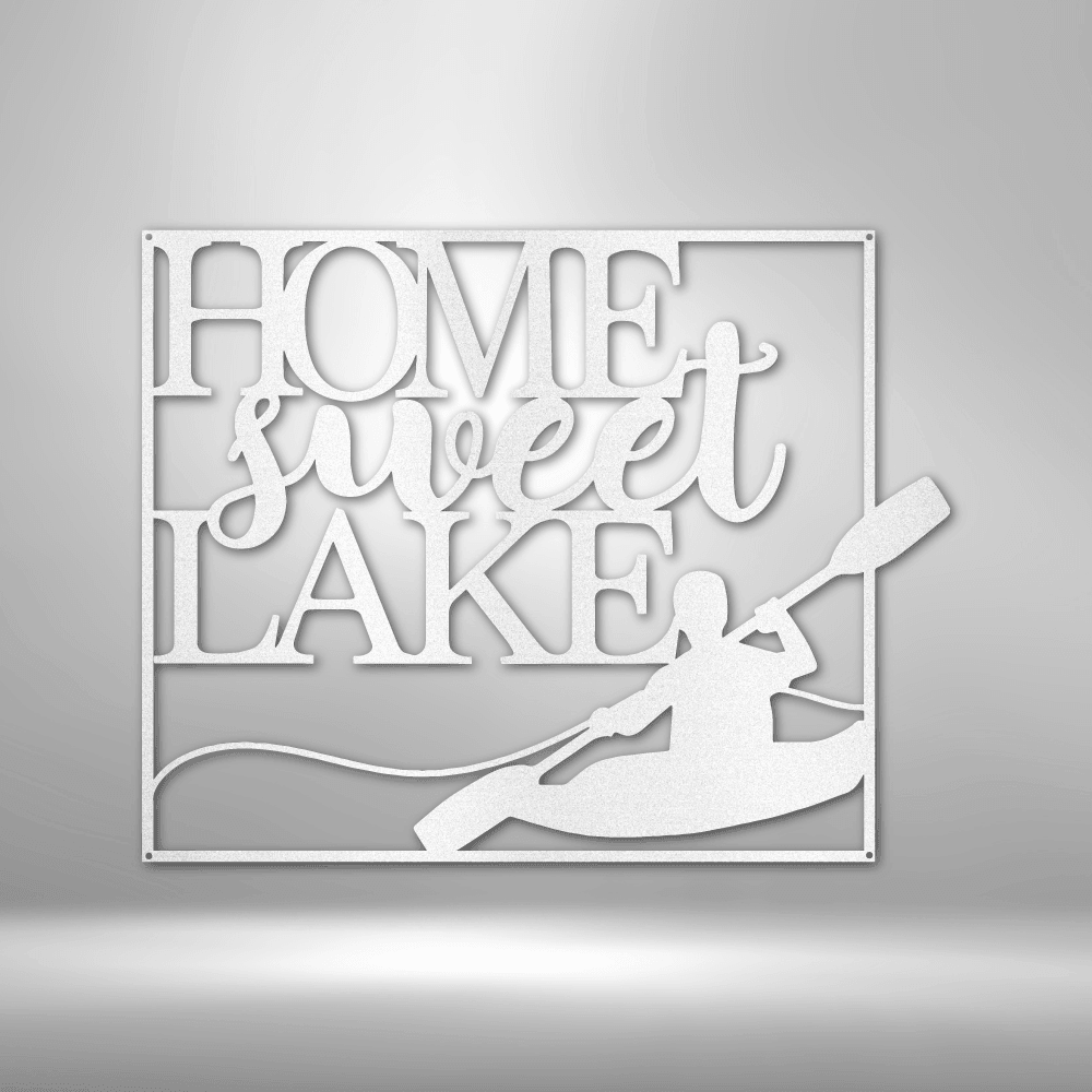 Kayaking Home Sweet Lake Indoor Outdoor Steel Wall Sign - Mallard Moon Gift Shop