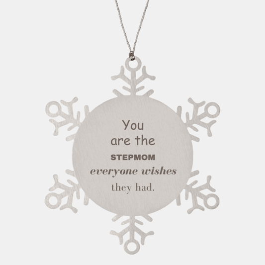 Stepmom Snowflake Ornament, Everyone wishes they had, Inspirational Ornament For Stepmom, Stepmom Gifts, Birthday Christmas Unique Gifts For Stepmom