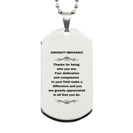 Aircraft Mechanic Silver Dog Tag Engraved Necklace - Thanks for being who you are - Birthday Christmas Jewelry Gifts Coworkers Colleague Boss - Mallard Moon Gift Shop