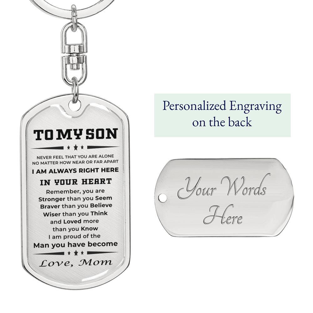 Gift for Adult Son Military Style Dog Tag Engraved Keychain Love Mom - Mallard Moon Gift Shop
