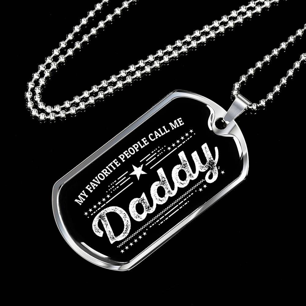 My Favorite People Call Me Daddy Custom Pendant Necklace - Mallard Moon Gift Shop
