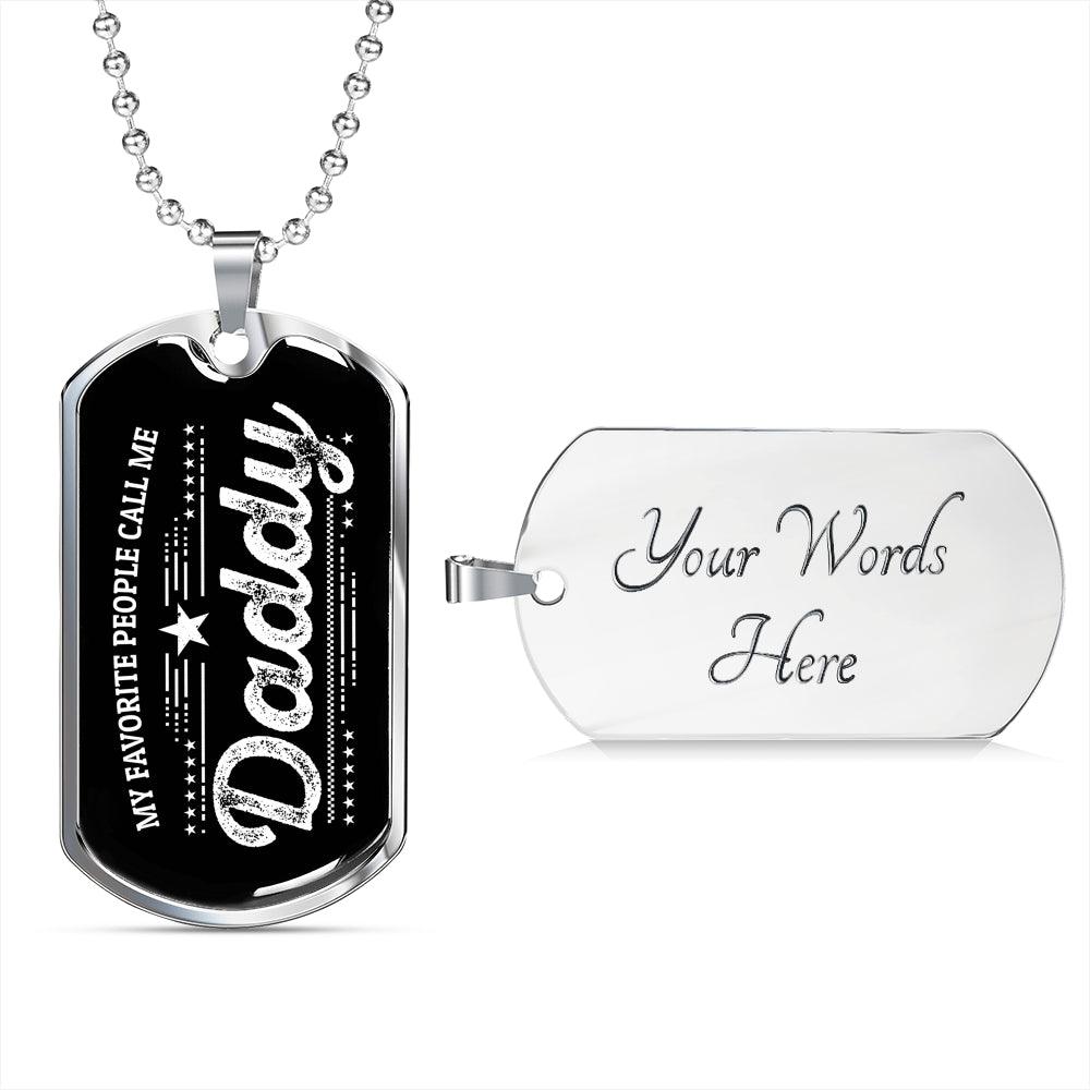 My Favorite People Call Me Daddy Custom Pendant Necklace - Mallard Moon Gift Shop
