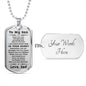 To My Son Proud of the Man You Have Become Love Dad Necklace - Mallard Moon Gift Shop