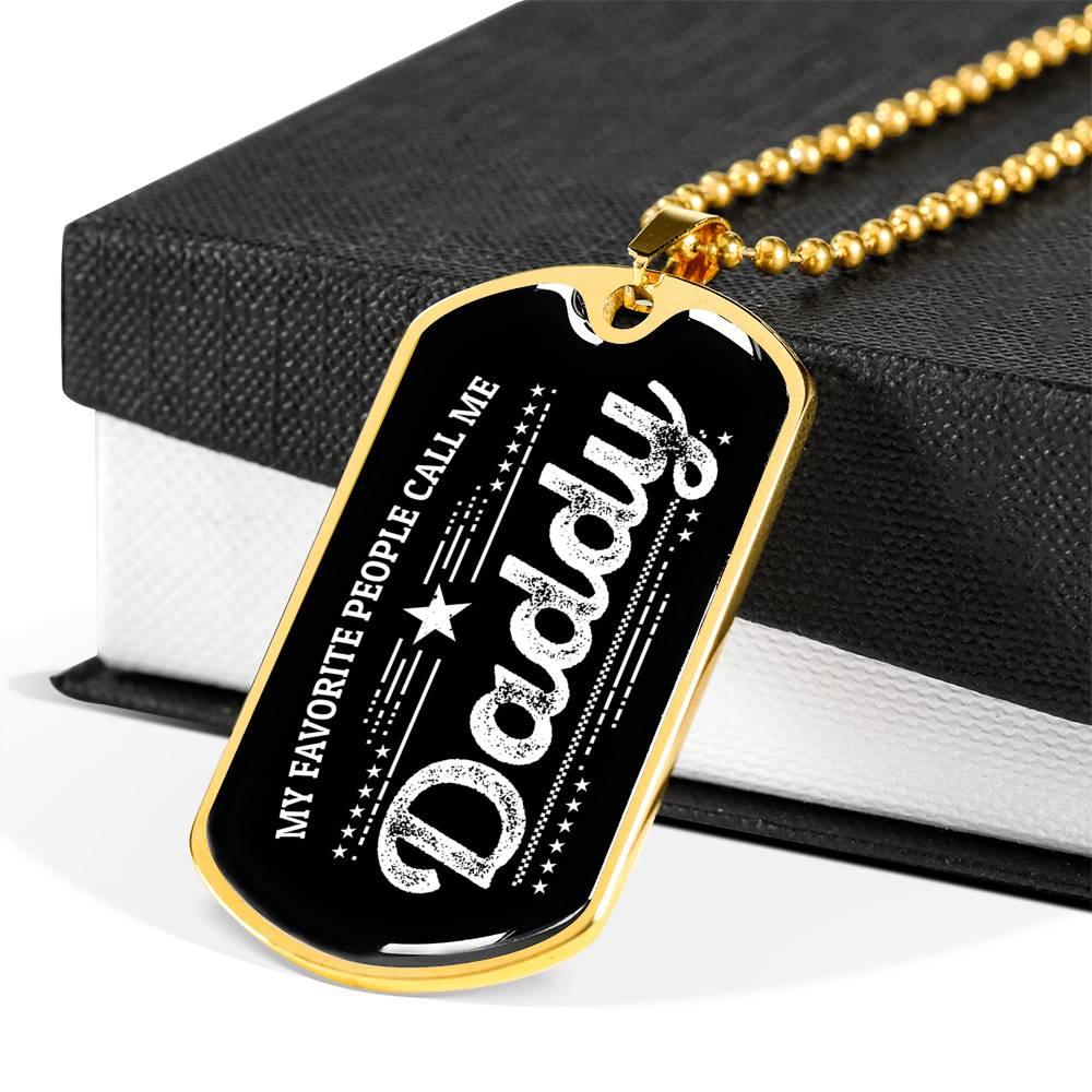 My Favorite People Call Me Daddy Custom Pendant Necklace - Mallard Moon Gift Shop