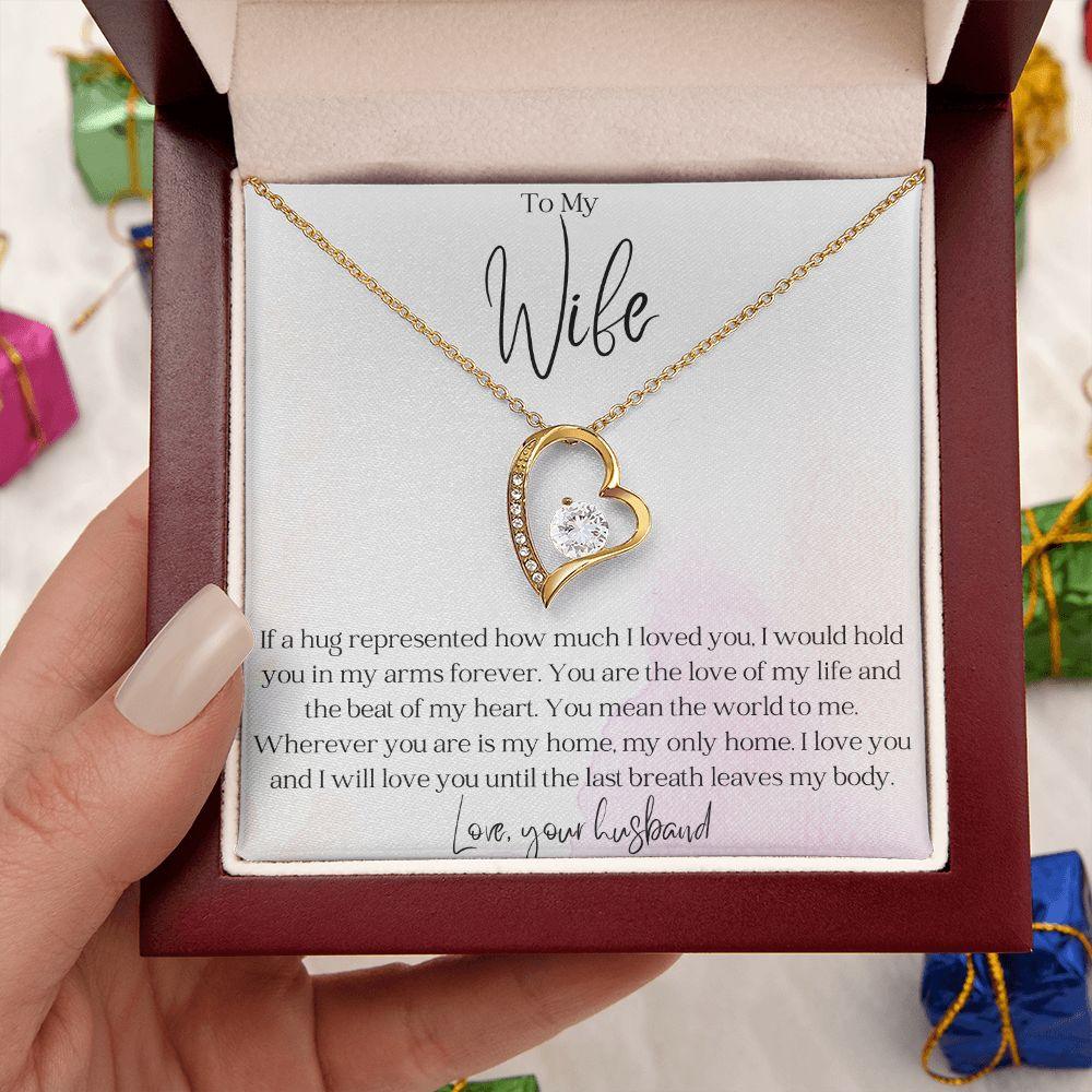 To My Wife - Hold You in my Arms - Forever Love Heart Pendant Necklace - Mallard Moon Gift Shop