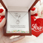 To My Wife Necklace Message Card Gift Box - Mallard Moon Gift Shop