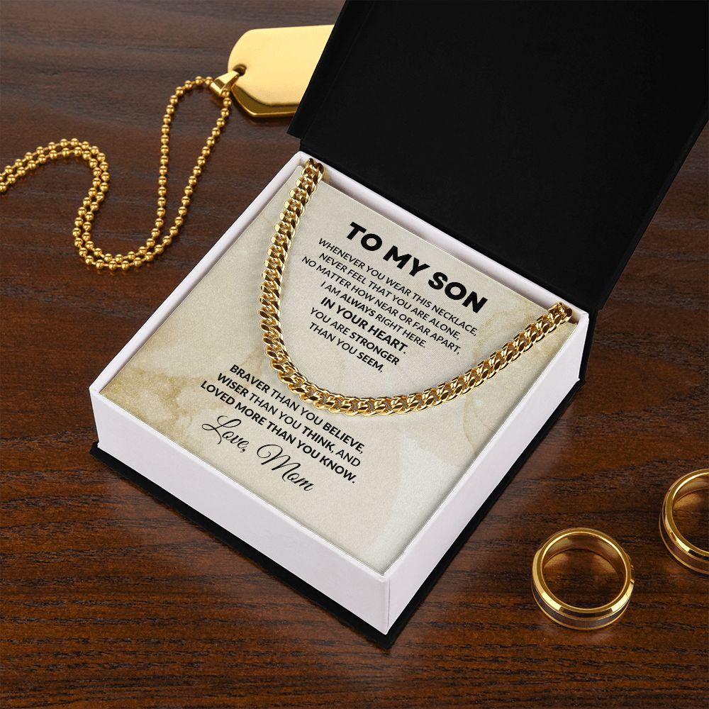 To My Son Cuban Chain Link Necklace Braver Than You Believe Love Mom - Mallard Moon Gift Shop