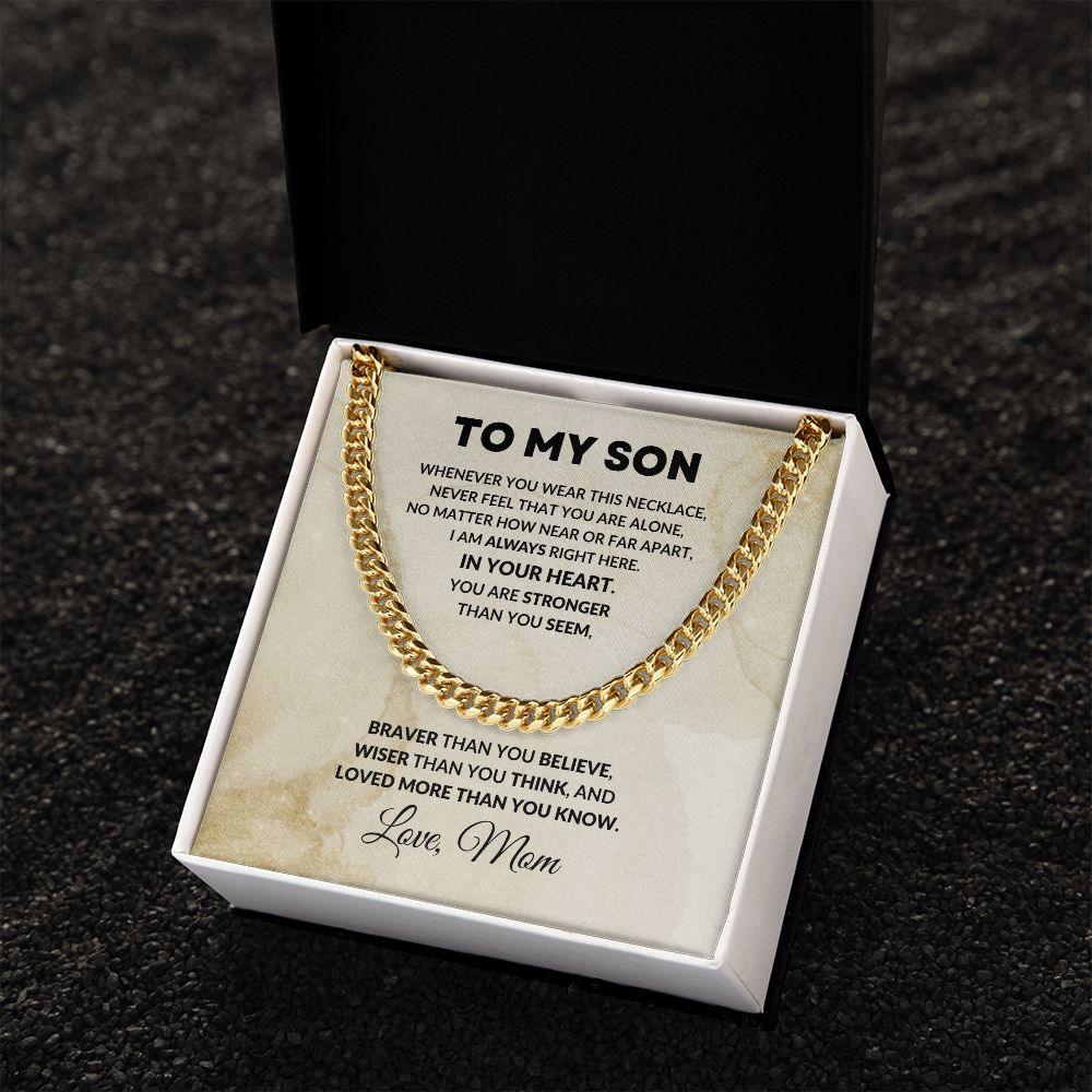 To My Son Cuban Chain Link Necklace Braver Than You Believe Love Mom - Mallard Moon Gift Shop