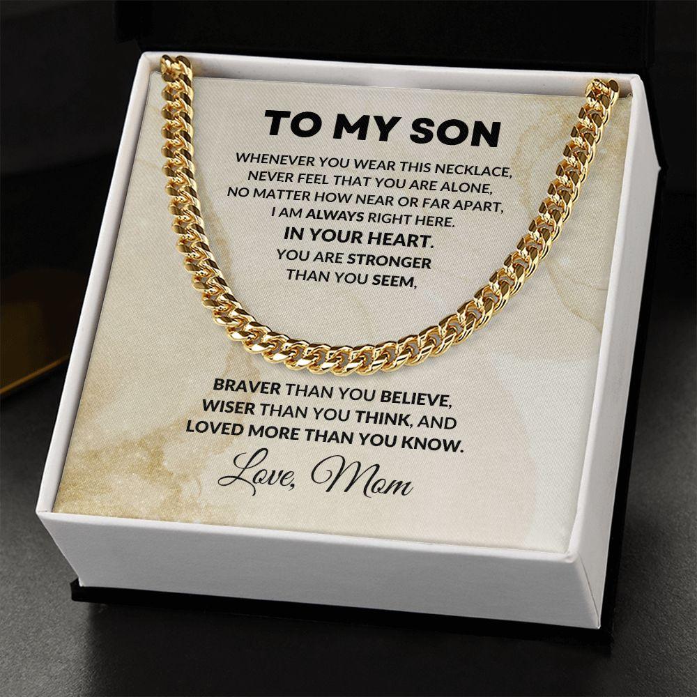 To My Son Cuban Chain Link Necklace Braver Than You Believe Love Mom - Mallard Moon Gift Shop