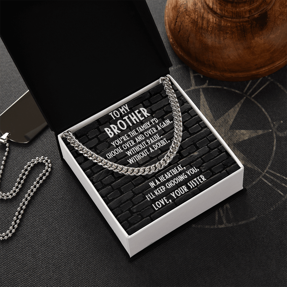 Brother Gift from Sister Cuban Chain Link Necklace - Mallard Moon Gift Shop