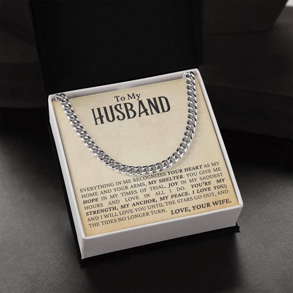 To My Husband - My Strength, My Anchor, My Peace - Cuban Link Chain Necklace - Mallard Moon Gift Shop