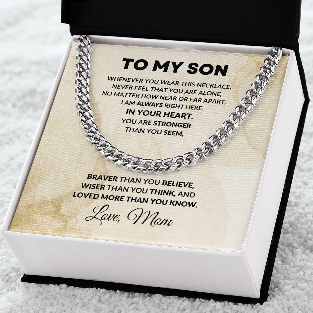 To My Son Cuban Chain Link Necklace Braver Than You Believe Love Mom - Mallard Moon Gift Shop