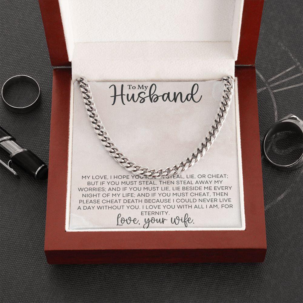 To My Husband Love for all Eternity - Cuban Link Chain Necklace - Mallard Moon Gift Shop