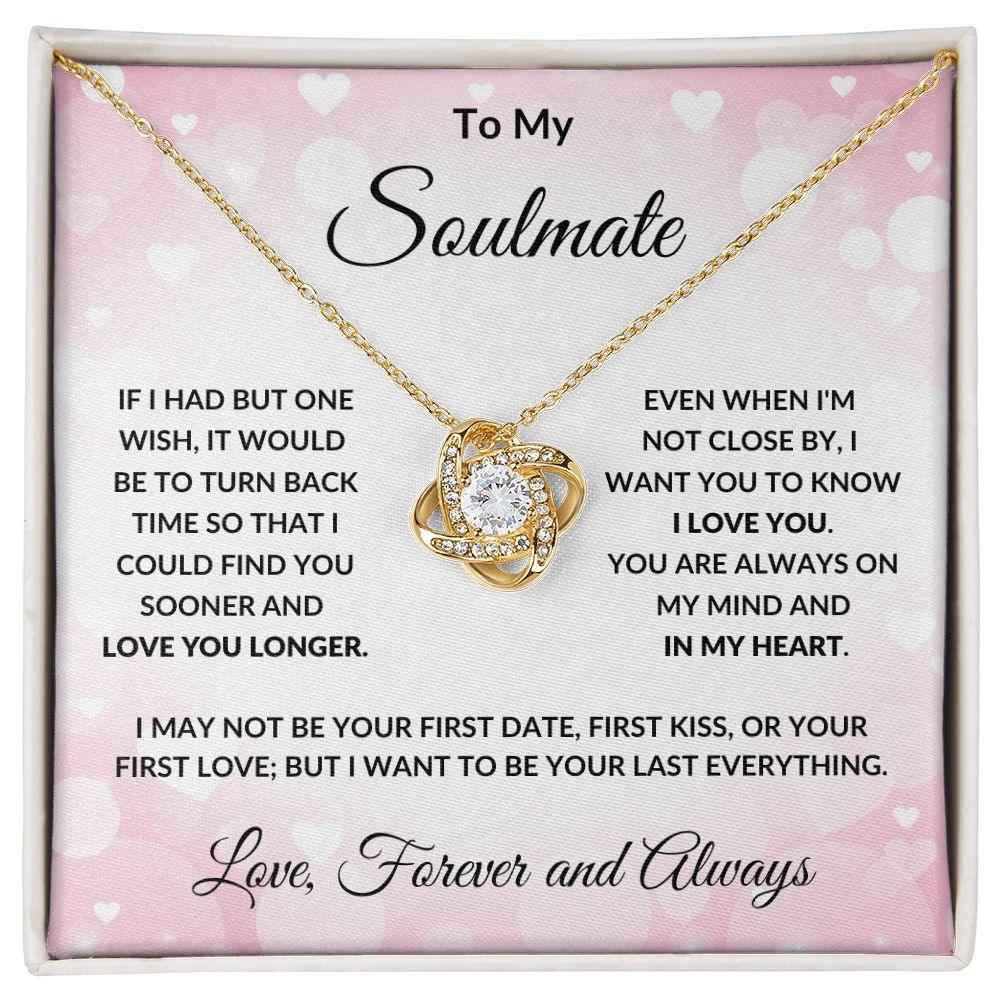 To My Soulmate - Always in My Heart - Love Knot Necklace with Message Card and Gift Box - Mallard Moon Gift Shop