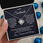 To My Soulmate Love You Forever Love Knot Necklace - Mallard Moon Gift Shop