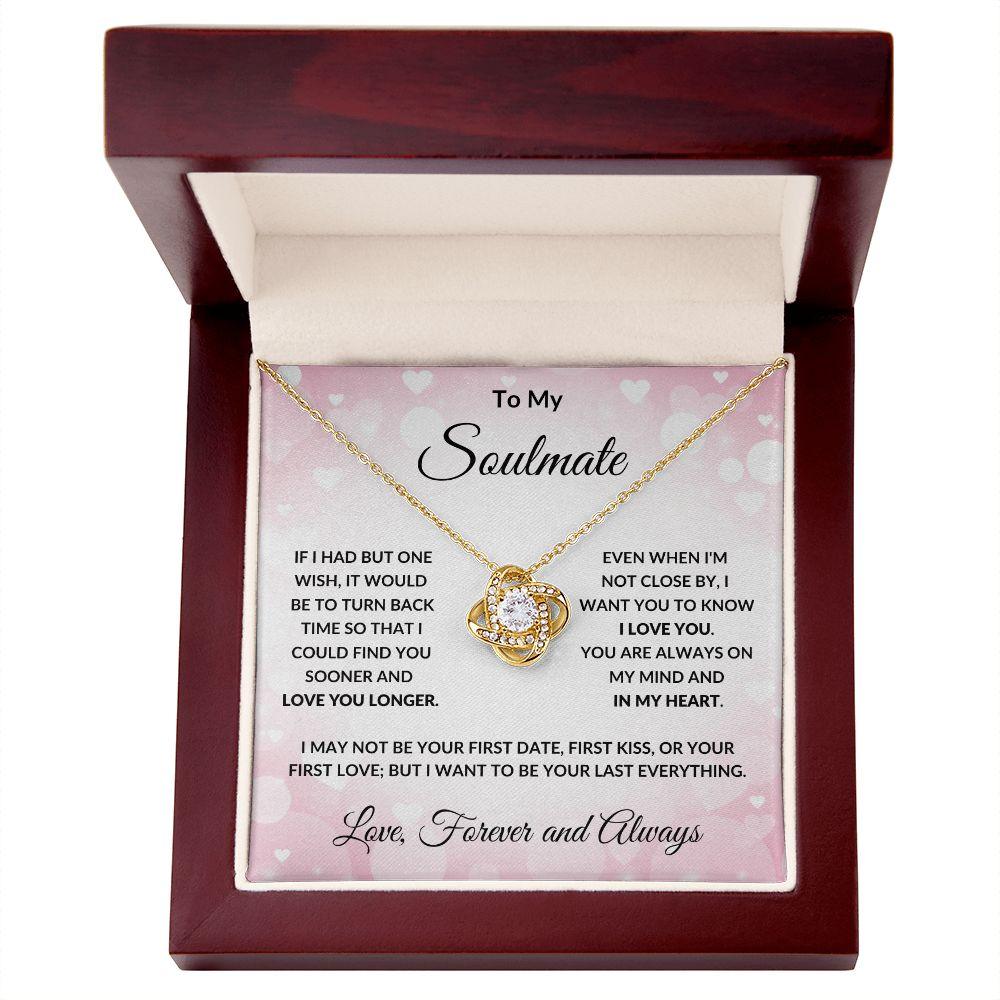 To My Soulmate - Always in My Heart - Love Knot Necklace with Message Card and Gift Box - Mallard Moon Gift Shop