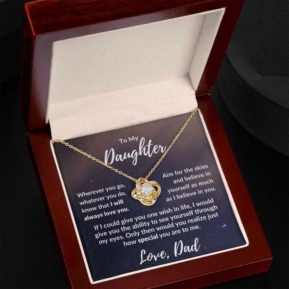 To My Daughter From Dad - I Believe in You - Love Knot Message Card Gift Box - Mallard Moon Gift Shop