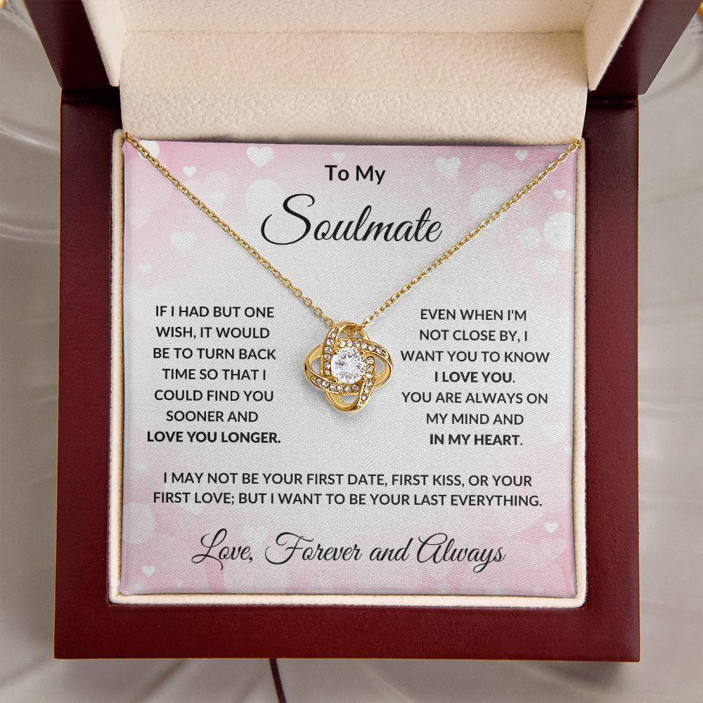 To My Soulmate - Always in My Heart - Love Knot Necklace with Message Card and Gift Box - Mallard Moon Gift Shop