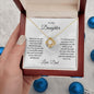 To My Daughter - I Will Always Love You - Love Knot Necklace - Mallard Moon Gift Shop