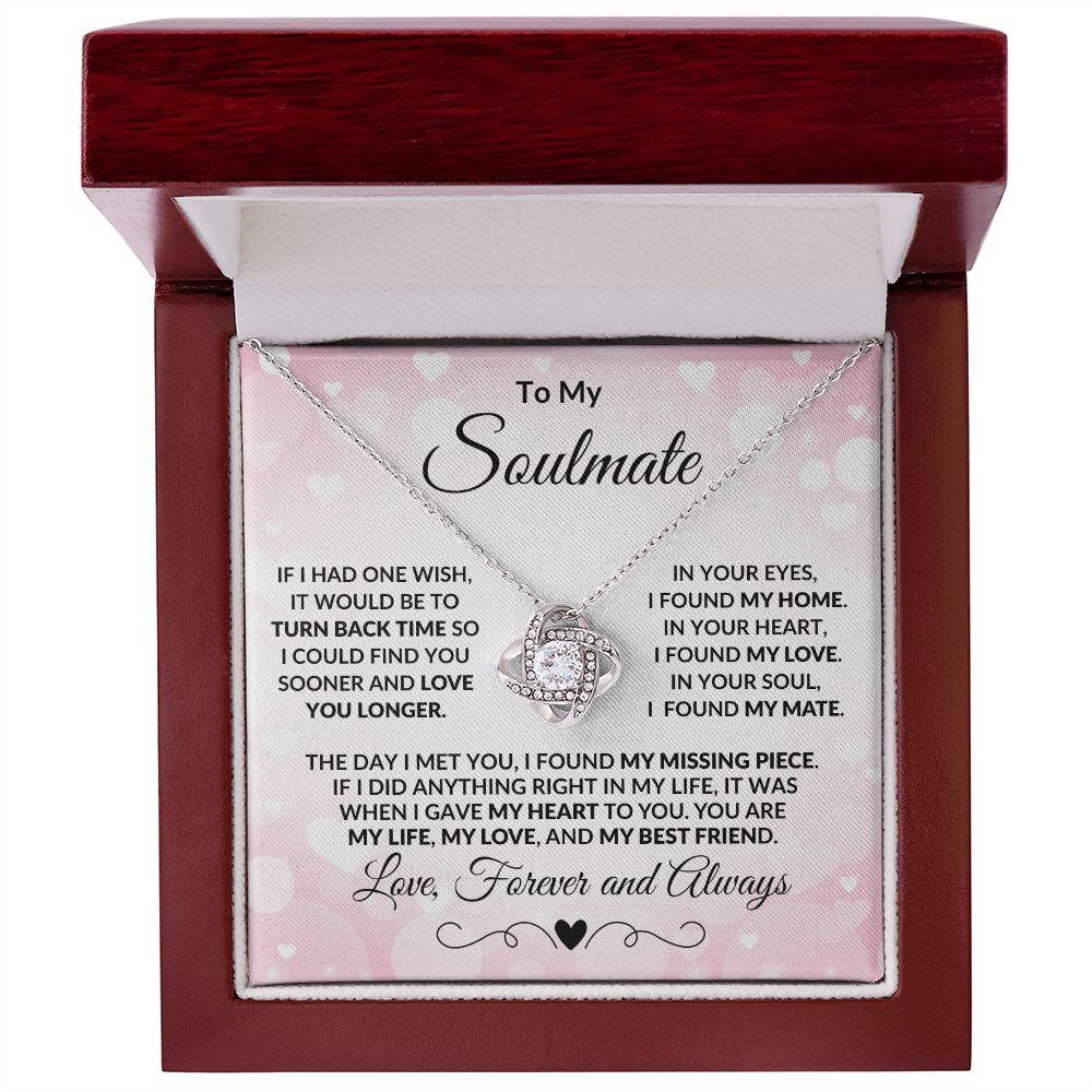 To My Soulmate - Turn Back Time - Love Knot Necklace - Mallard Moon Gift Shop