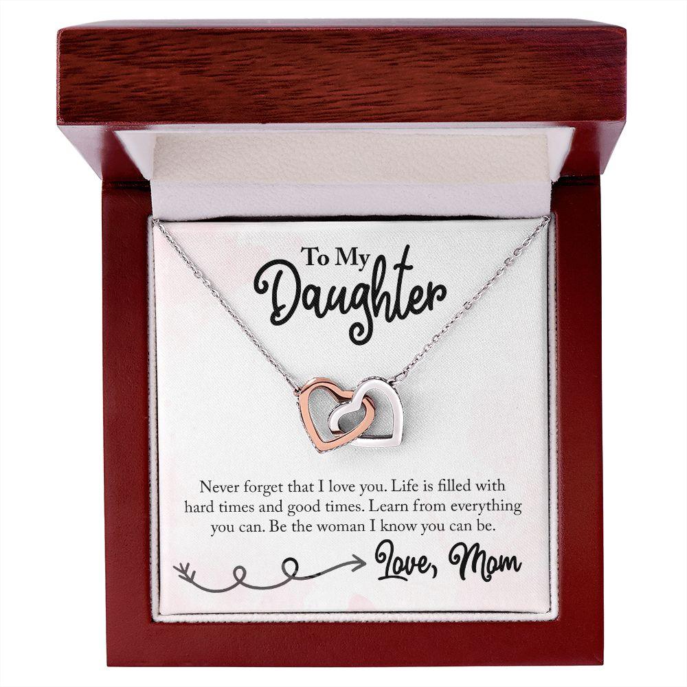 To My Daughter Be the Woman Love Mom Interlocking Hearts Necklace - Mallard Moon Gift Shop